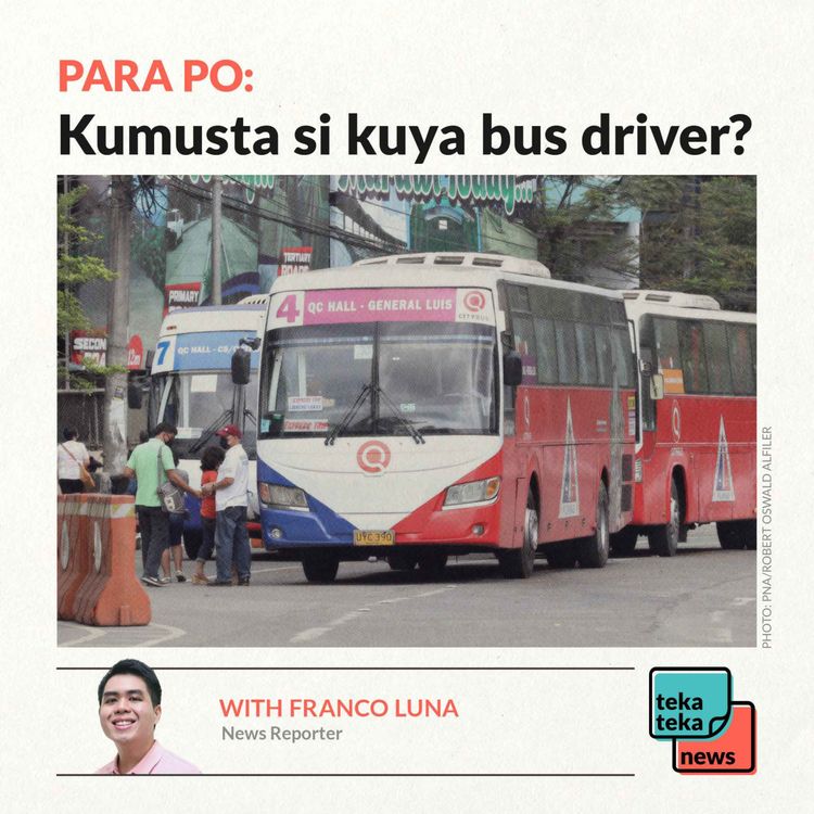 cover art for Para Po: Kumusta si kuya bus driver?