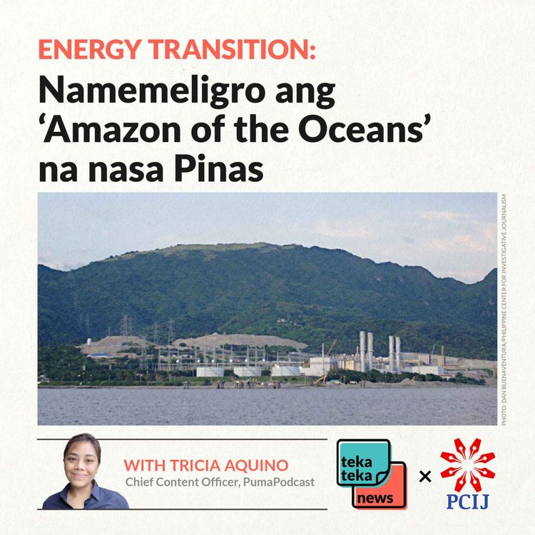 cover art for Namemeligro ang ‘Amazon of the Oceans’ na nasa Pinas