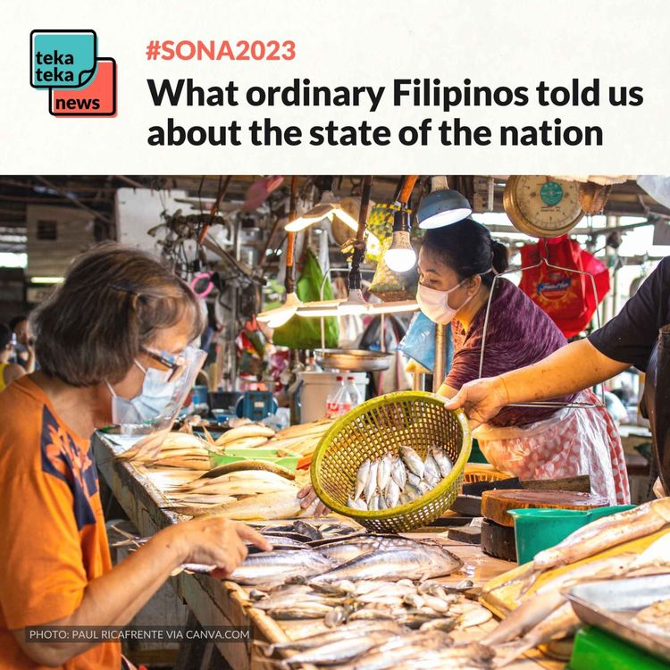 cover art for #SONA2023: What ordinary Filipinos told us about the state of the nation