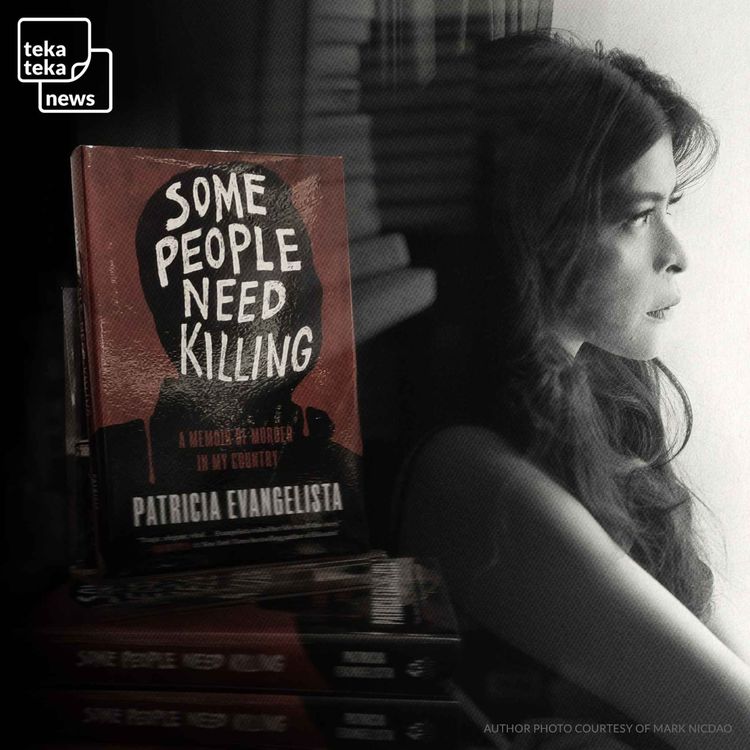 cover art for Interview: Patricia Evangelista on 'Some People Need Killing'
