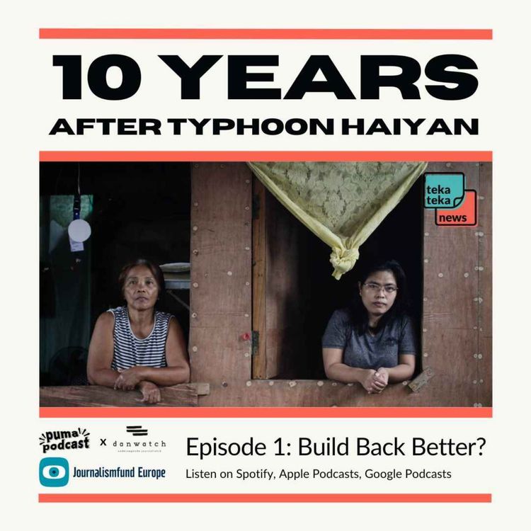 cover art for 10 years after Typhoon Haiyan | Episode 1: Build Back Better?