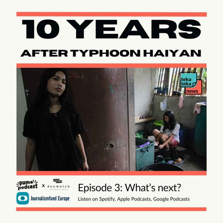 cover art for 10 years after Typhoon Haiyan | Episode 3: What’s next? 