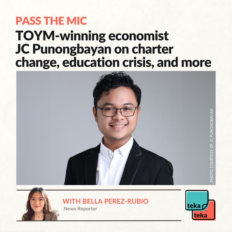 cover art for Pass the Mic: TOYM-winning economist JC Punongbayan on charter change, education crisis, and more