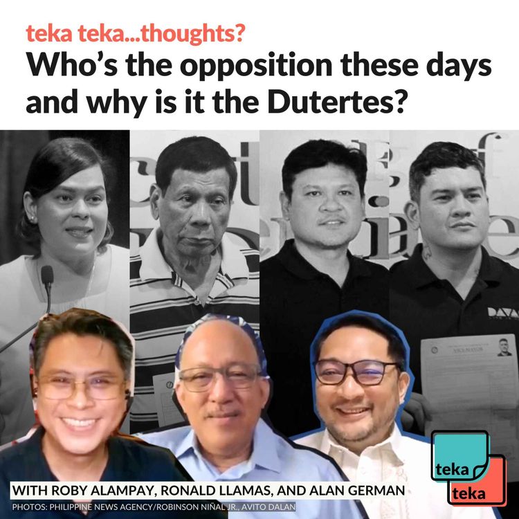 cover art for Who’s the opposition these days and why is it the Dutertes?