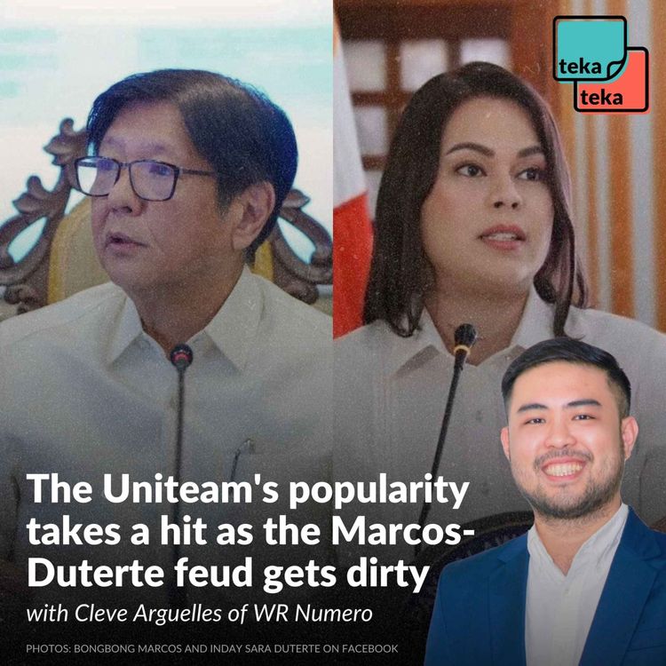 cover art for The Uniteam's popularity takes a hit as the Marcos-Duterte feud gets dirty