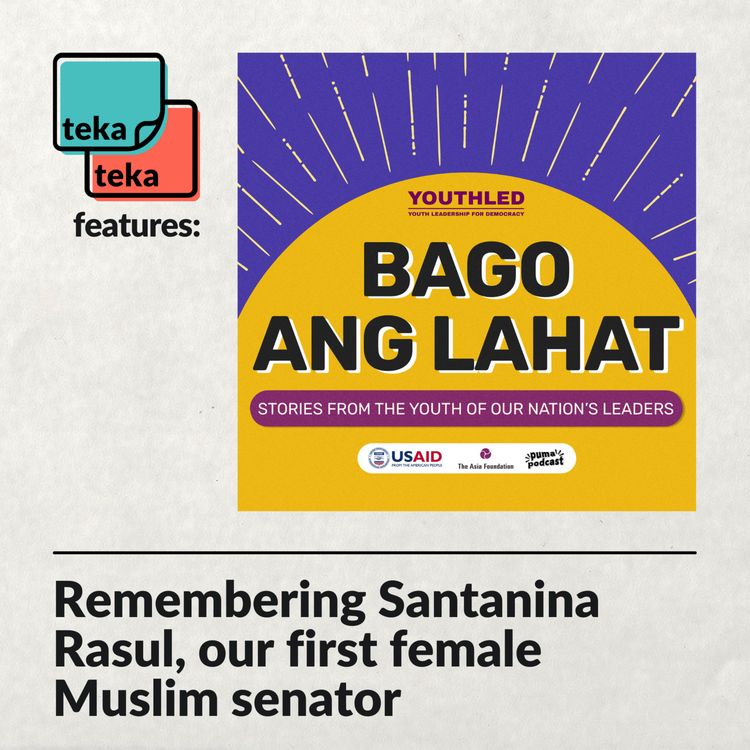 cover art for Remembering Santanina Rasul, our first female Muslim senator