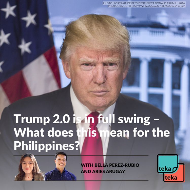 cover art for Trump 2.0 is in full swing – What does that mean for the Philippines?