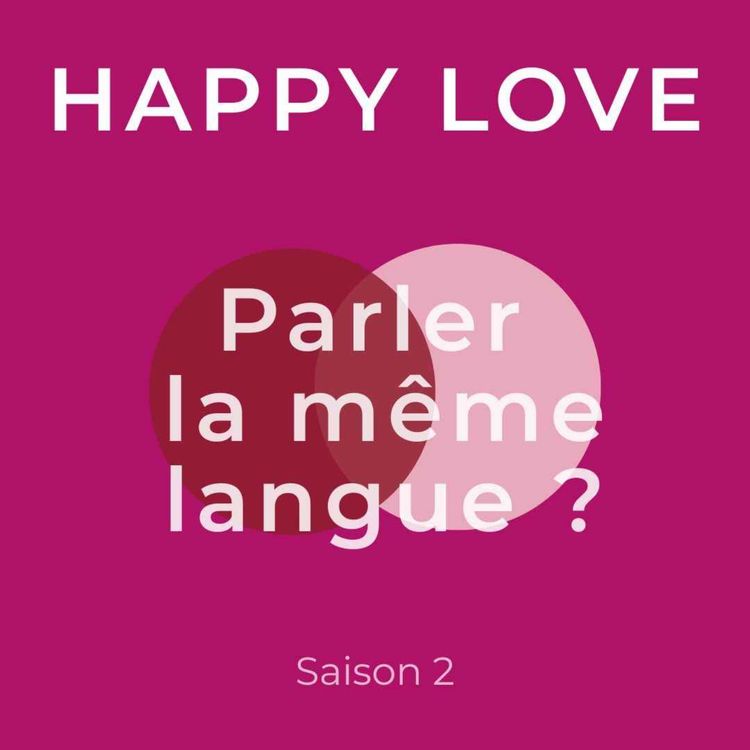 cover art for Pourquoi nous ne nous comprenons pas toujours en amour