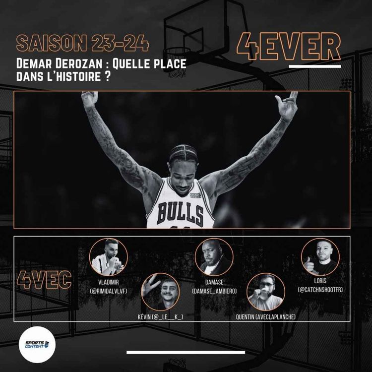 cover art for Demar Derozan - Quelle place dans l'histoire ?