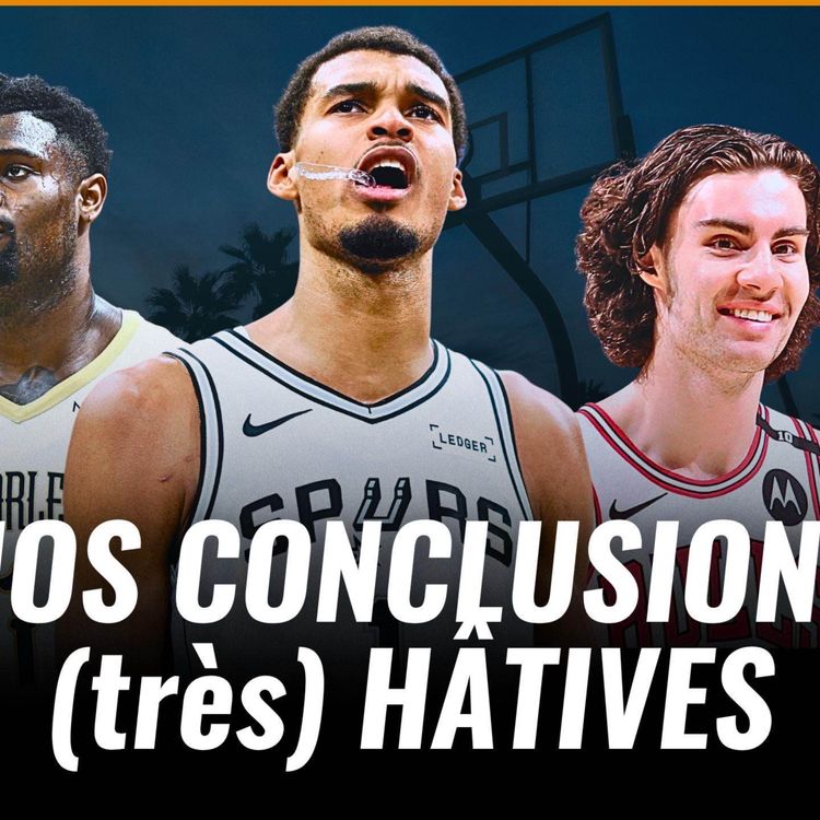 cover art for 📢 NOS CONCLUSIONS HÂTIVES DU DÉBUT DE SAISON NBA 2025-2026 ! 🏀