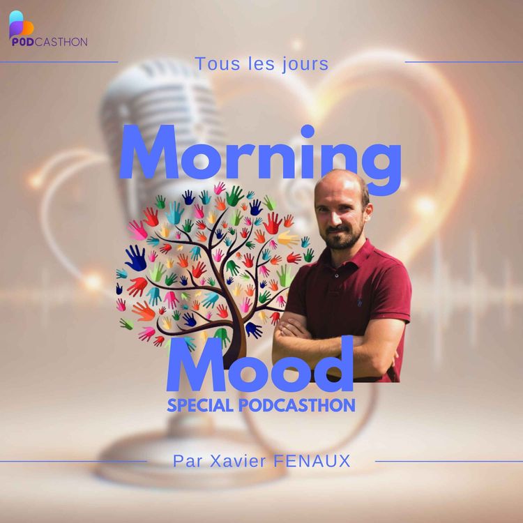 cover art for Morning Mood spécial Podcasthon - Lien pour tous