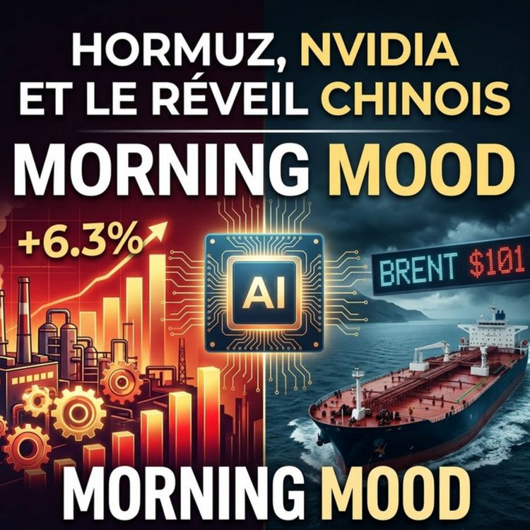 cover art for Hormuz, Nvidia et le Réveil Chinois : Le Grand Écart du Lundi