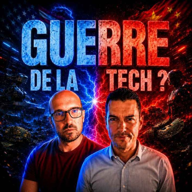 cover art for Crypto en pause ? USA vs Chine : qui gagne la guerre de la tech ?