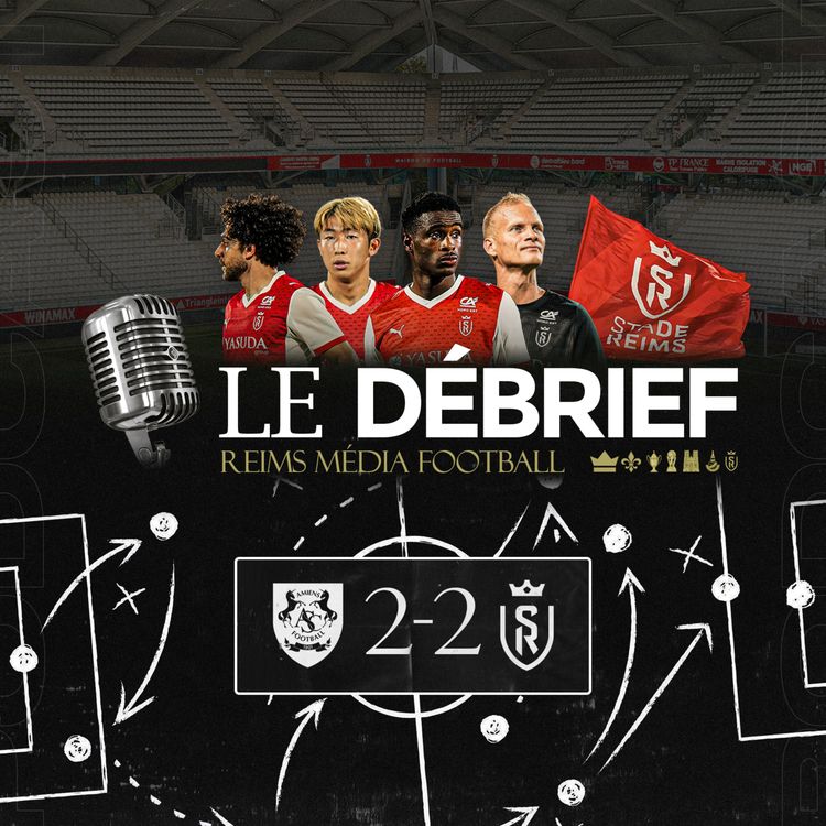 cover art for Amiens-Reims, le débrief #ASCSDR