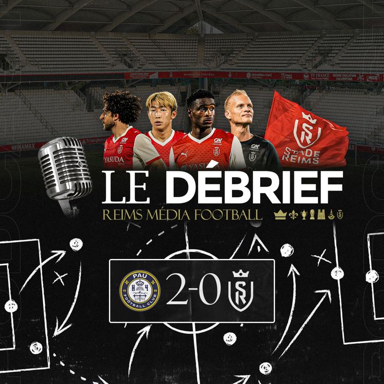 cover art for Pau-Reims, le débrief #PAUSDR