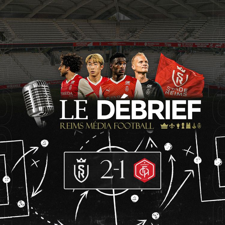 cover art for Reims-Annecy, le débrief #SDRFCA