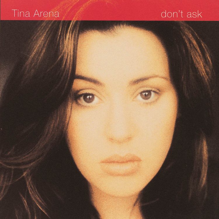 cover art for Tina Arena: Celebrating Don't Ask