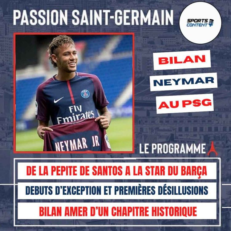 cover art for Le bilan de Neymar au PSG (2017-2023)