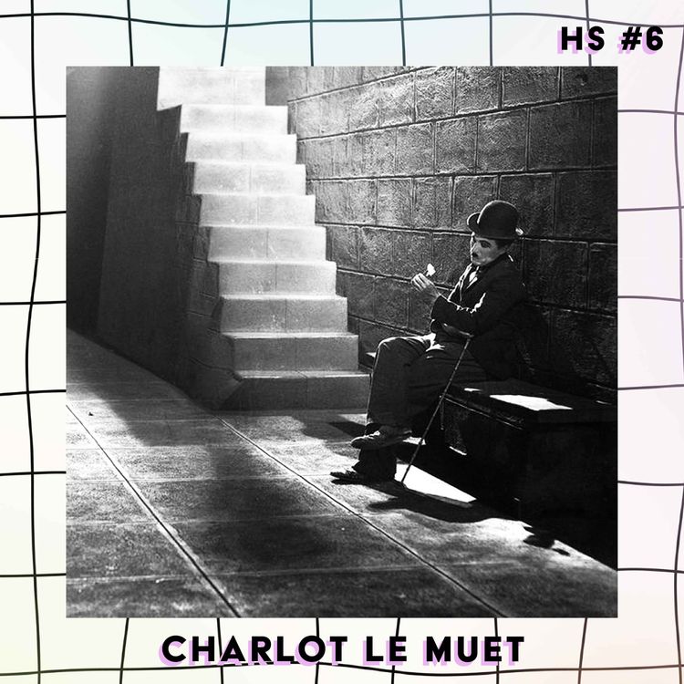 cover art for Charlot le muet - Les Heures Supp' #6