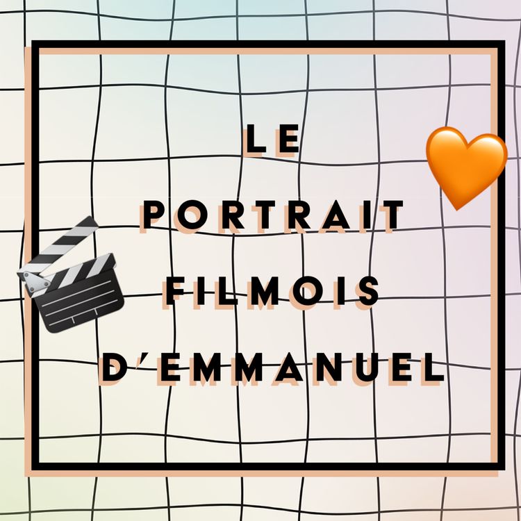 cover art for Le portrait filmois d'Emmanuel