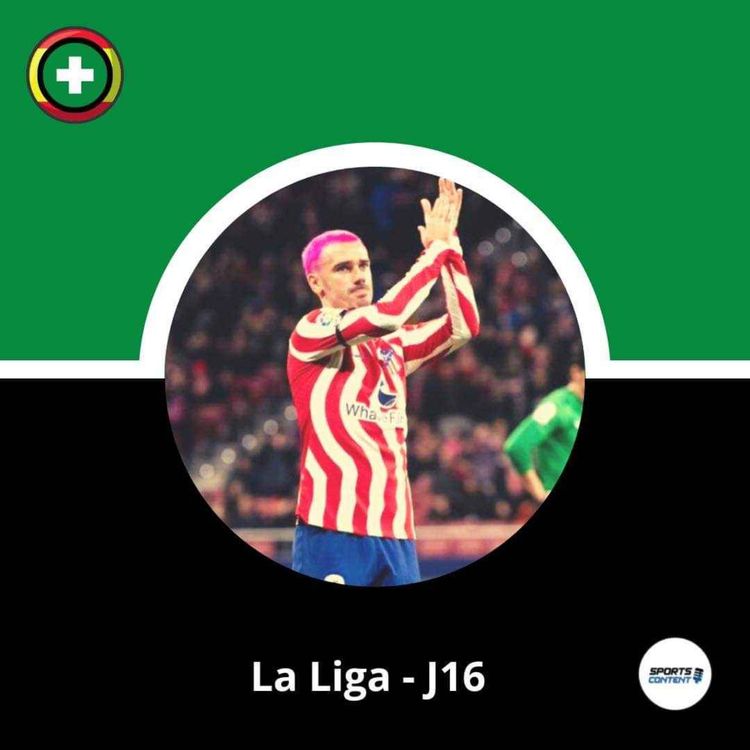 cover art for La Liga - J16 : Griezmann en pleine forme
