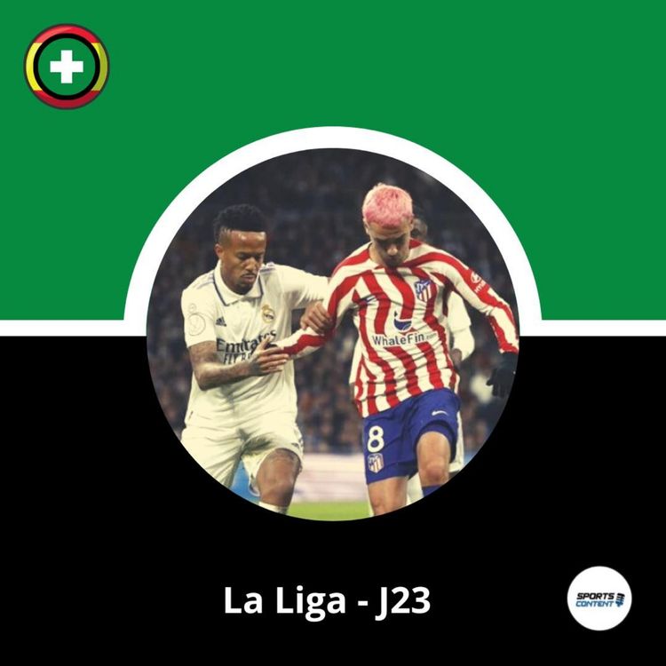 cover art for La Liga - J23 : Derby de Madrid importantissime !