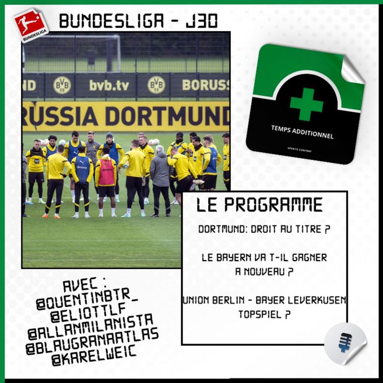 cover art for Bundesliga - J30 : Dortmund peut croire au titre ?