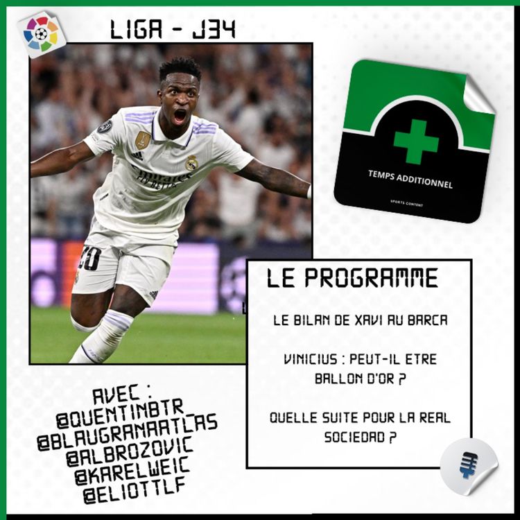cover art for La Liga - J34 : Vinicius, un candidat au Ballon d'Or ?