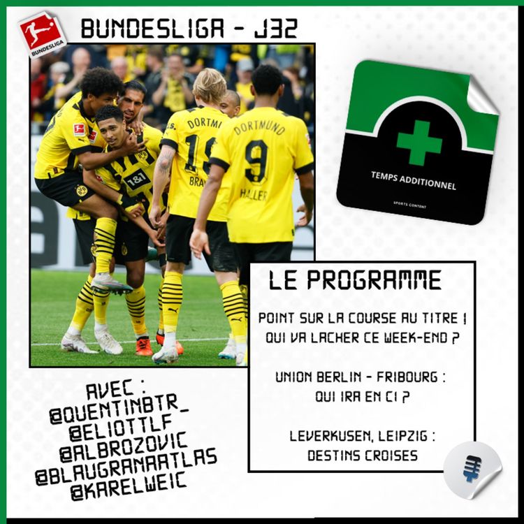 cover art for Bundesliga - J32 : On parle (encore) de la course au titre !