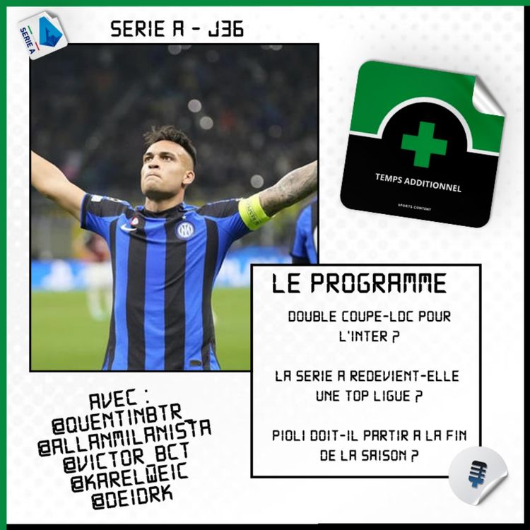 cover art for Serie A - J36 : Doublé Coppa-LDC pour l'Inter ?