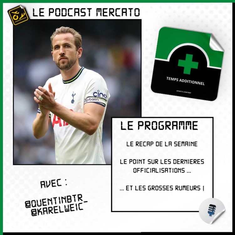 cover art for Mercato #5 : Le recap de la semaine !