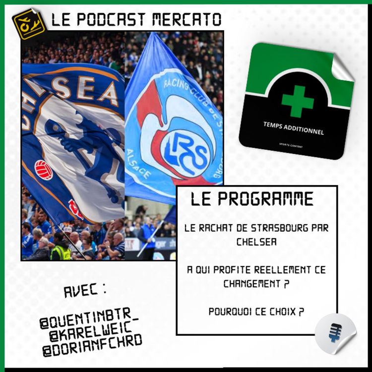 cover art for Mercato #7 : Le rachat de Strasbourg par BlueCo