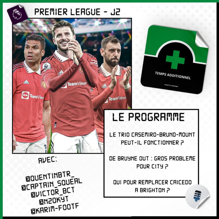 cover art for Premier League - J2 : Le trio Casemiro-Bruno-Mount peut-il fonctionner ?