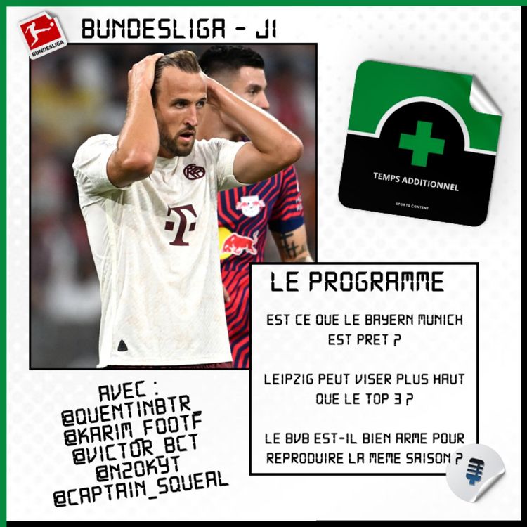 cover art for Bundesliga - J1 : Est ce que le Bayern Munich est prêt ?