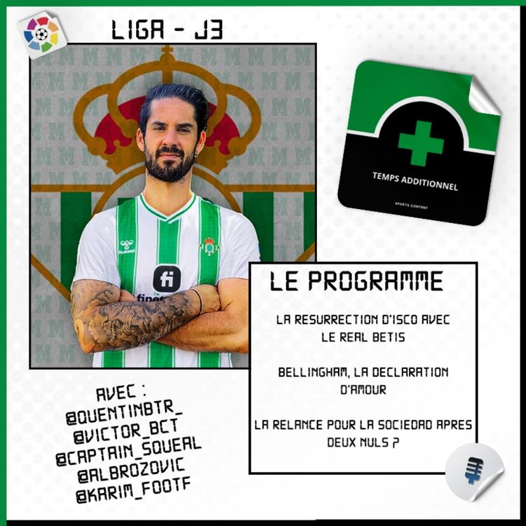 cover art for La Liga - J3 : La résurrection d'Isco avec le Real Betis !