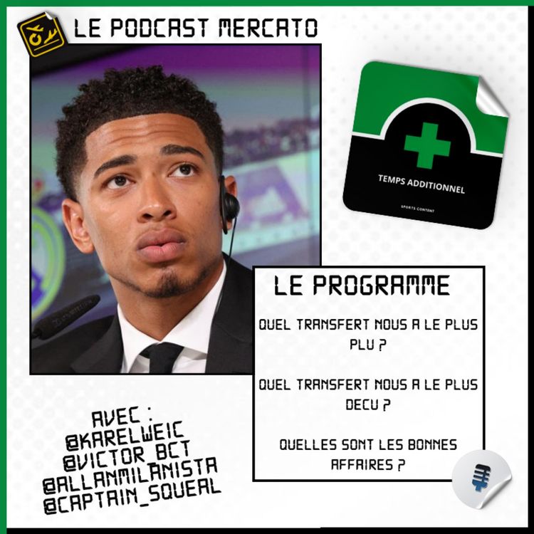 cover art for Mercato #11 : Le bilan du mercato d'été !