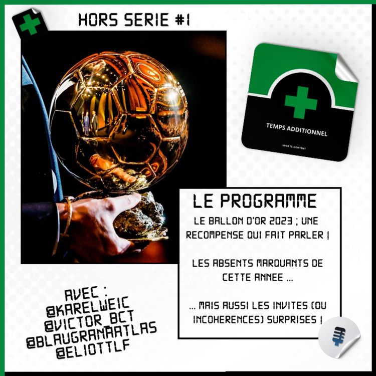 cover art for Hors-série : Ballon d’or 2023, une liste qui fait parler !