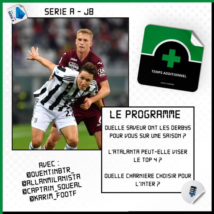 cover art for Serie A - J8 : Est ce que les derbys sont les matchs les plus attendus de la saison ?