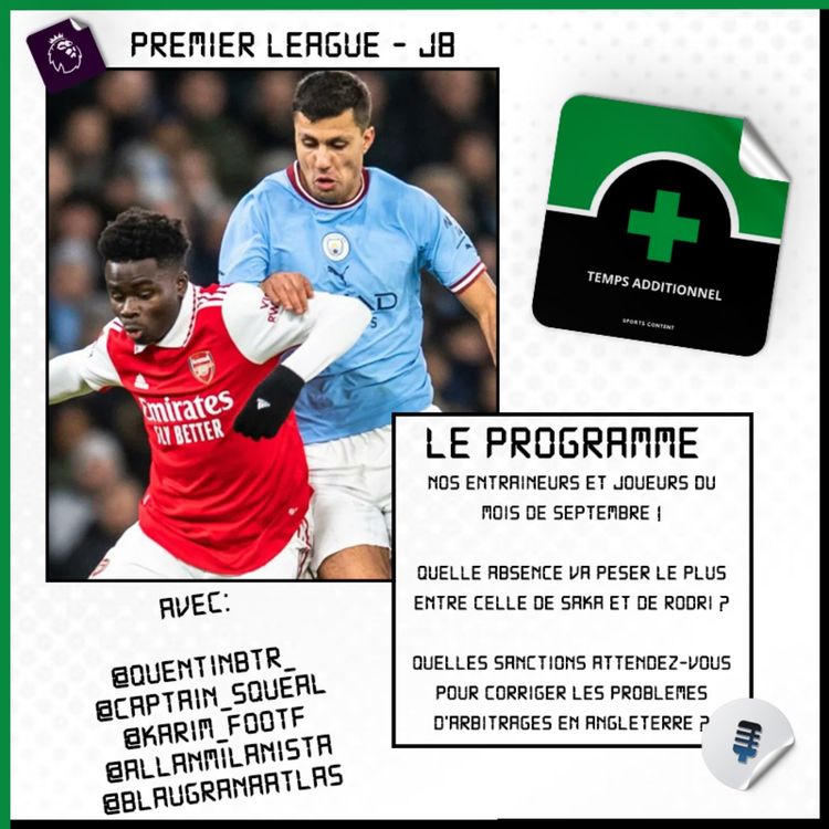 cover art for Premier League - J8 : Quelle absence va peser le plus entre Rodri et Saka ?