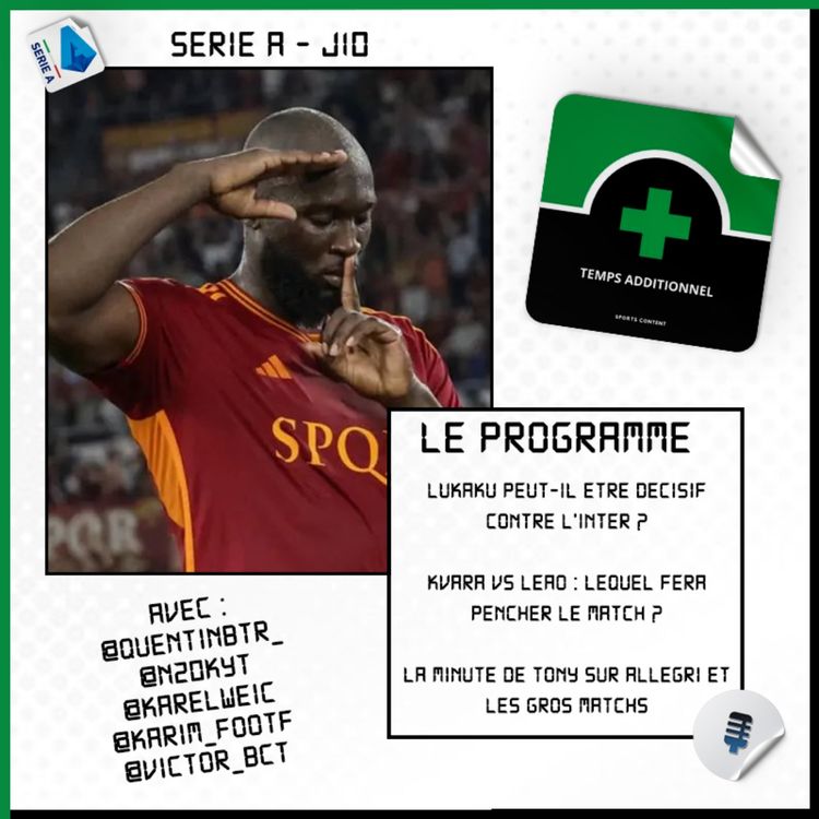 cover art for Serie A - J10 : Lukaku peut-il être décisif contre l'Inter ?