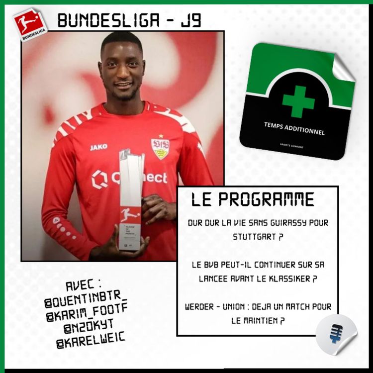 cover art for Bundesliga - J9 : Comment faire sans Guirassy pour Stuttgart ?