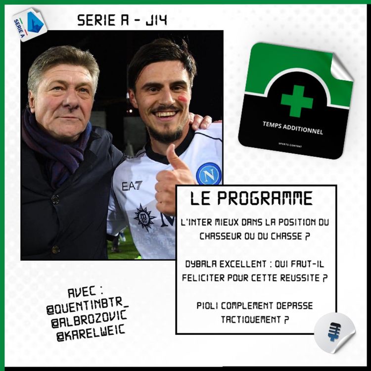 cover art for Serie A - J14 : L'Inter meilleur dans la place du chasseur ou du chassé ?