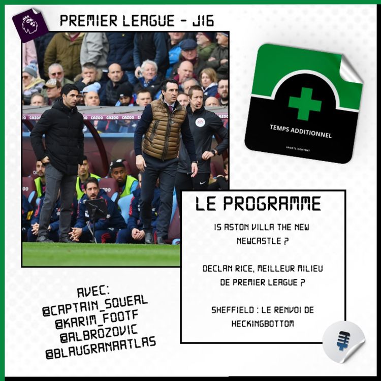 cover art for Premier League - J16 : Is Aston Villa the new Newcastle ?