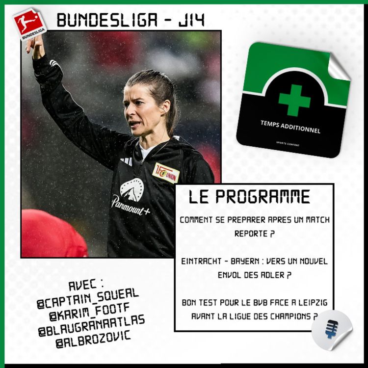 cover art for Bundesliga - J14 : Comment une équipe se prépare après un match reporté ?