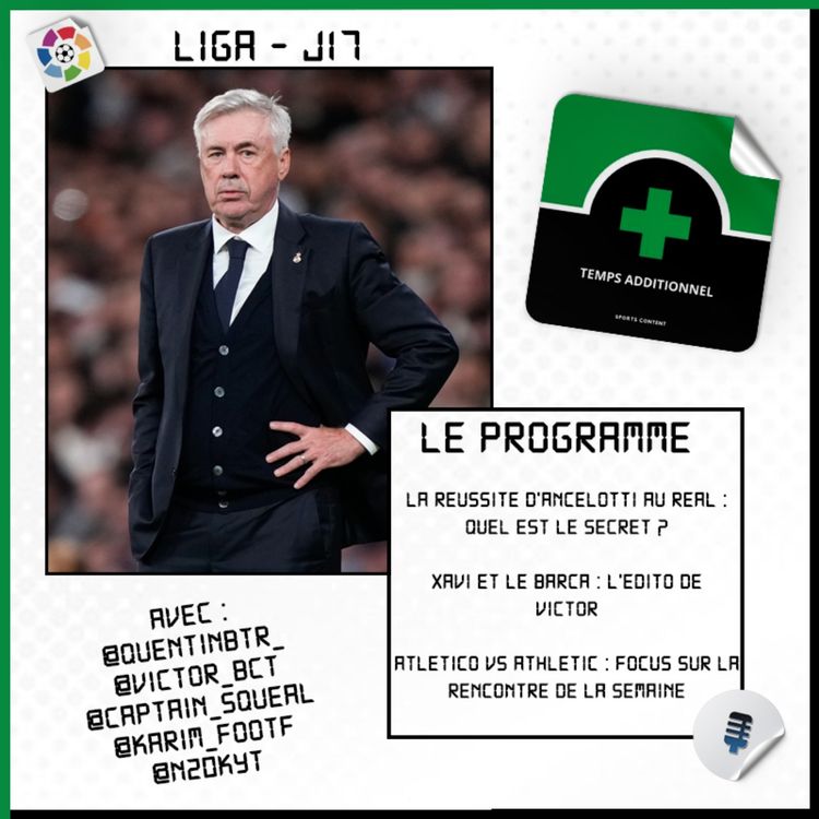 cover art for La Liga - J17 : La réussite d'Ancelotti au Real Madrid : Quel est le secret ?