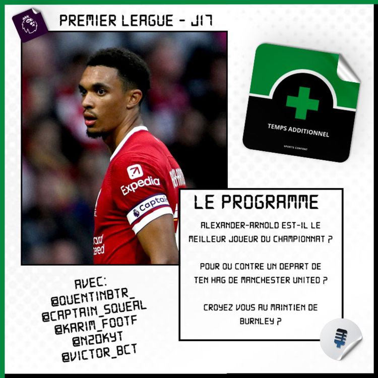 cover art for Premier League - J17 : TAA est-il le meilleur joueur du championnat ?