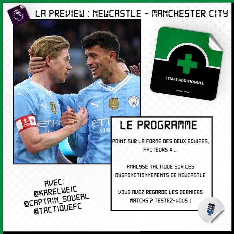 cover art for La Preview : Newcastle - Manchester City (Premier League - J21)