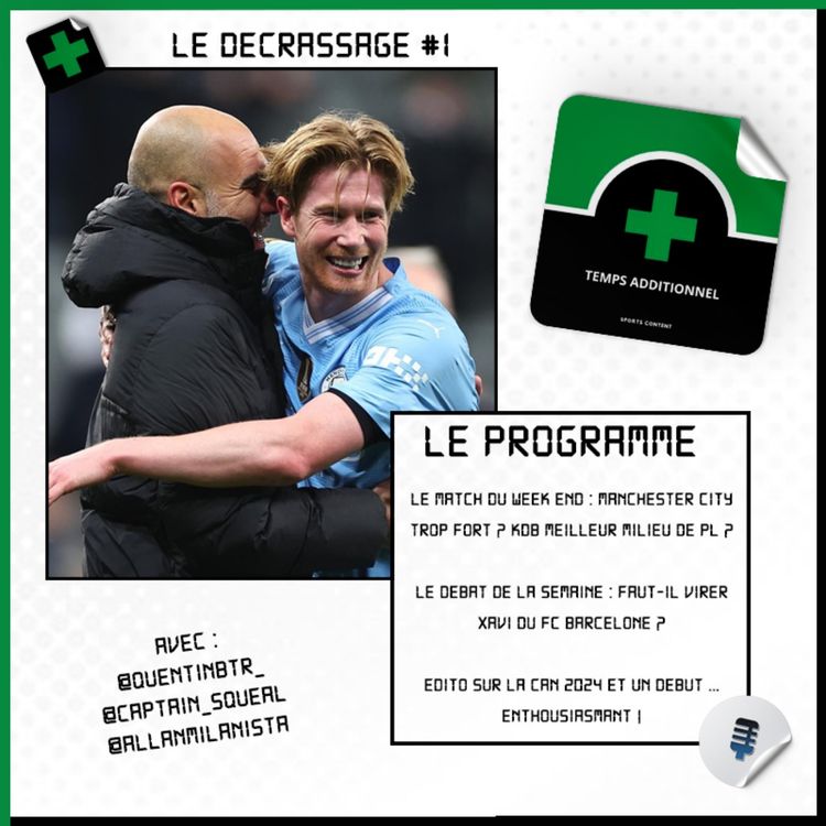cover art for Le Décrassage #1 : Manchester City et Kevin de Bruyne ... c'est fou !