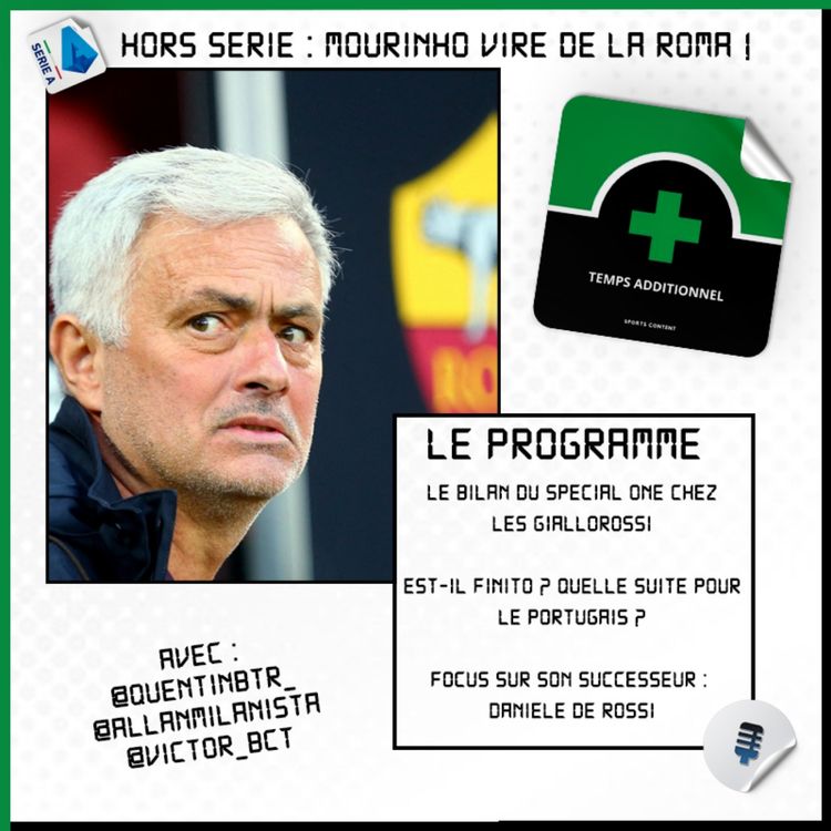 cover art for Hors série : Mourinho viré de la Roma !