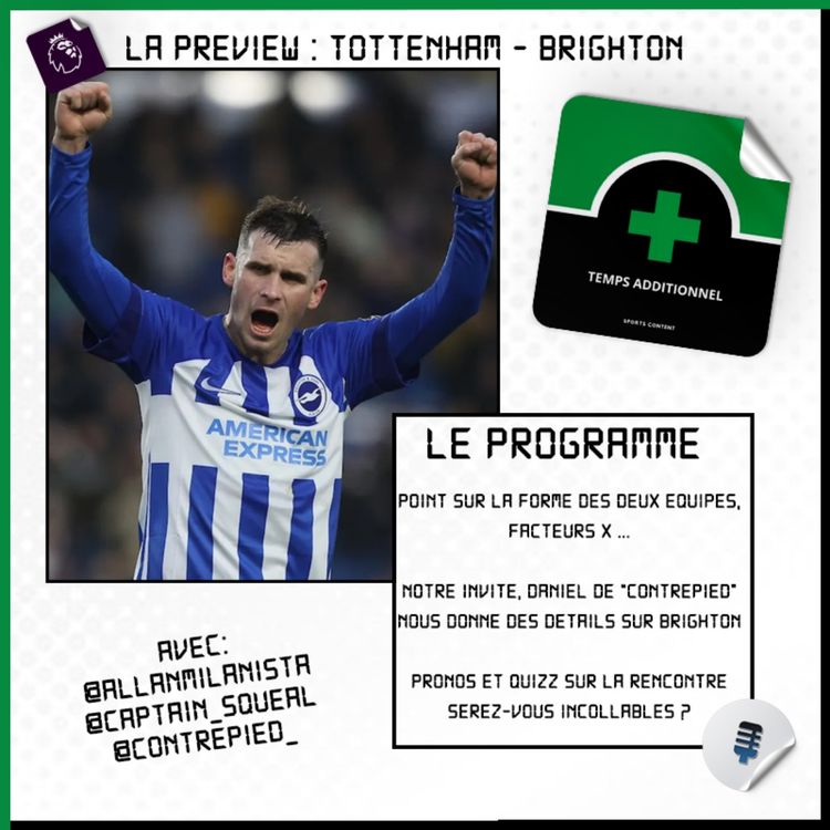 cover art for La Preview : Tottenham - Brighton (Premier League - J24)